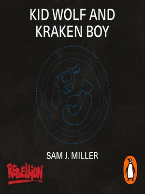 cover image of Kid Wolf and Kraken Boy